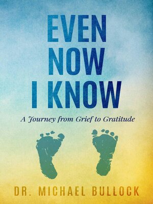 cover image of Even Now I Know